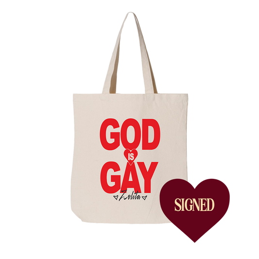 SIGNED God Is Gay Tote