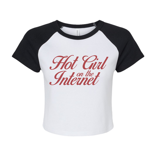 Hot Girl on the Internet Baby Tee